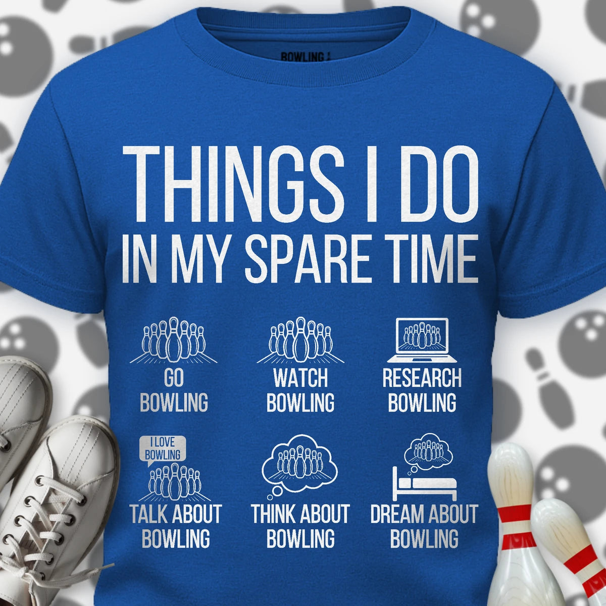 Copy of Things I Do In My Spare Time T-Shirt
