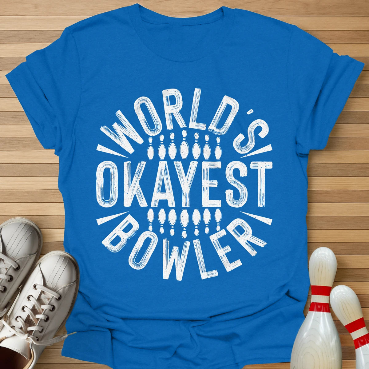 World's Okayest T-Shirt