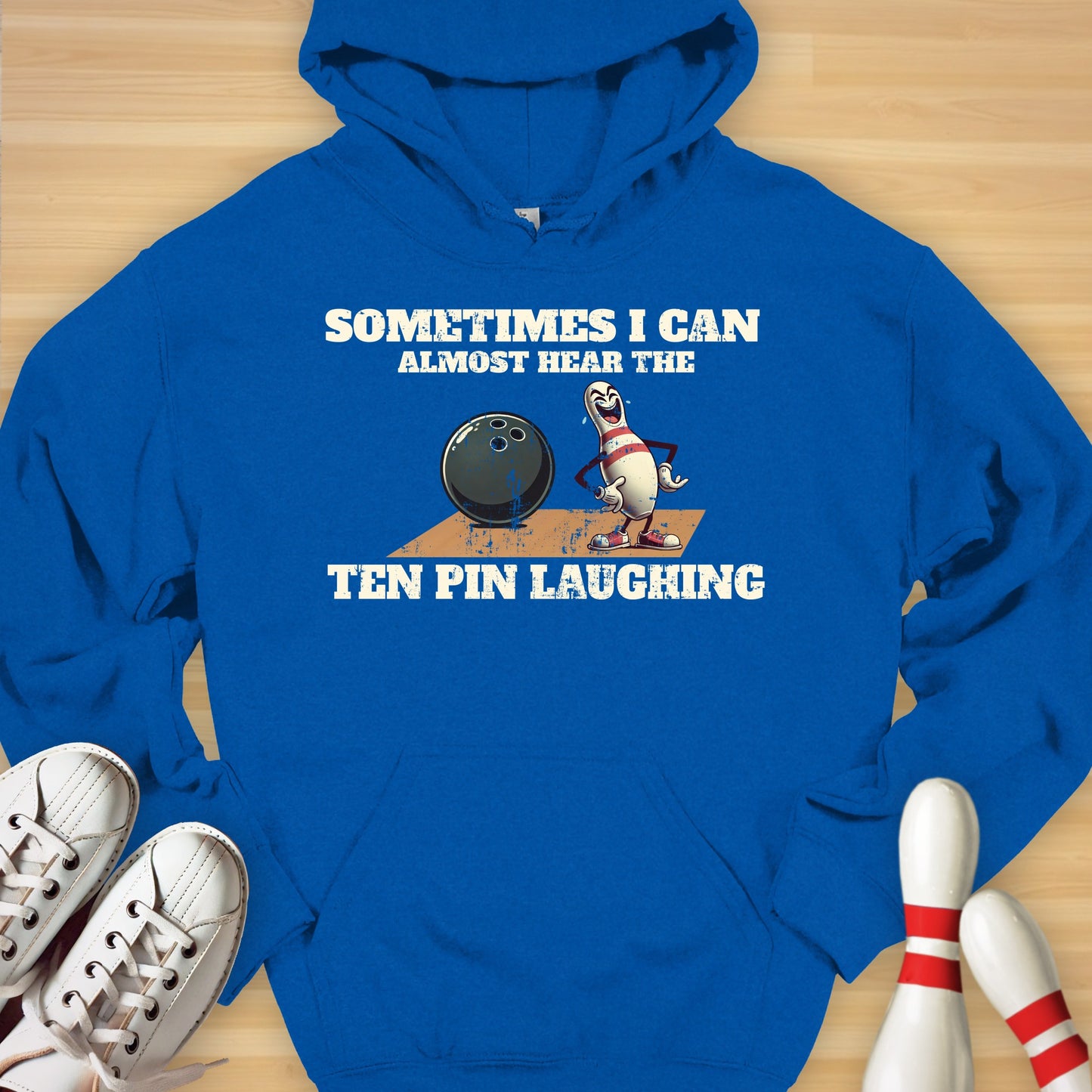 Ten Pin Laughing Hoodie