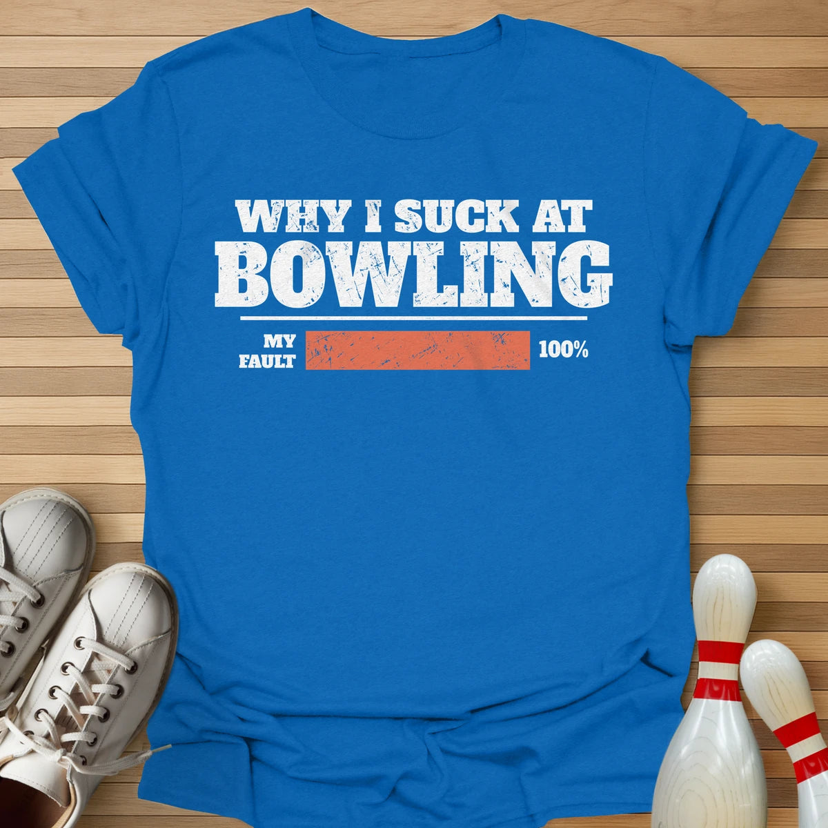 Why I Suck T-Shirt