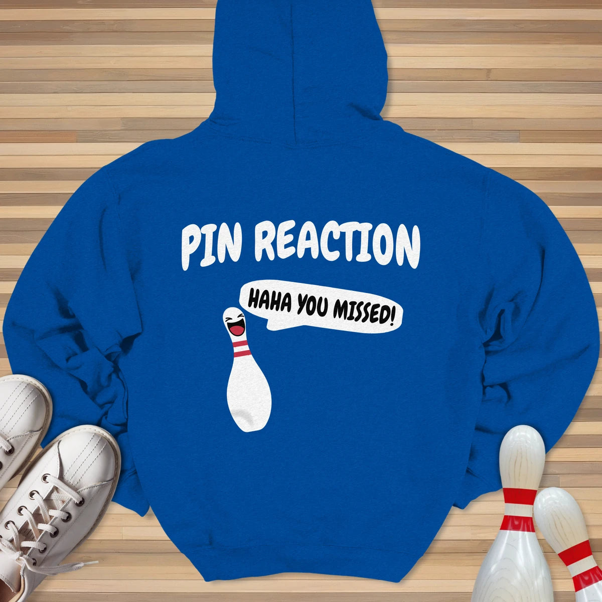 You Missed Pin Reaction Hoodie