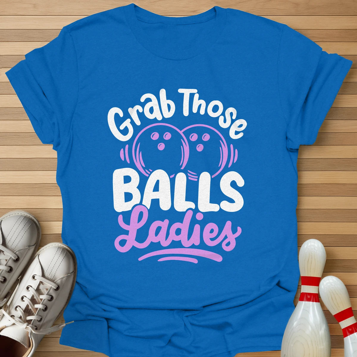 Grab Those T-Shirt