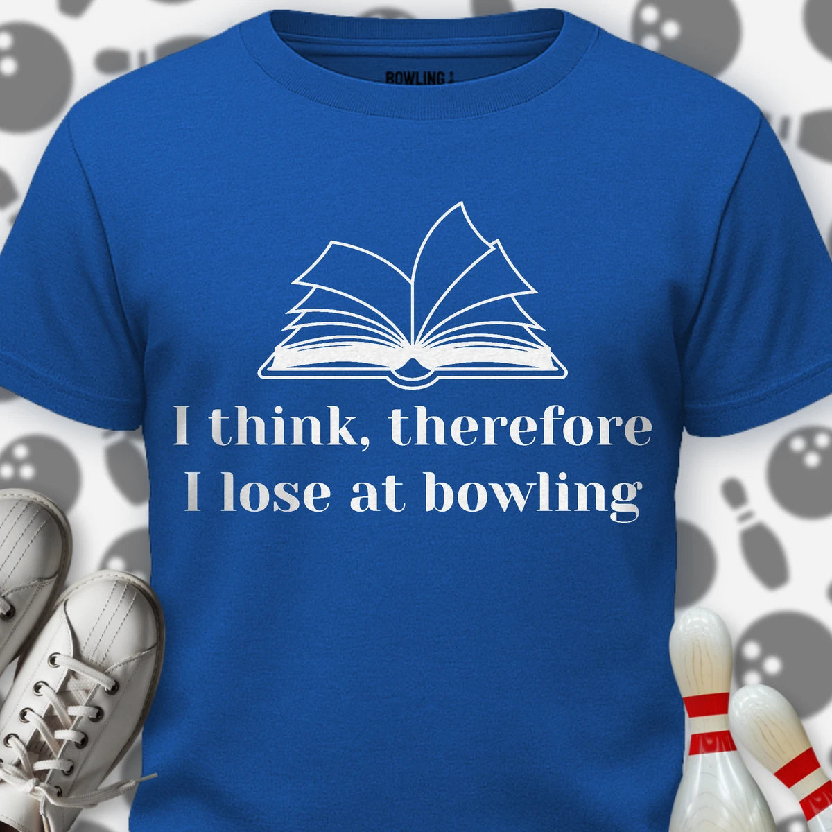 I Think Therefore I Lose T-Shirt