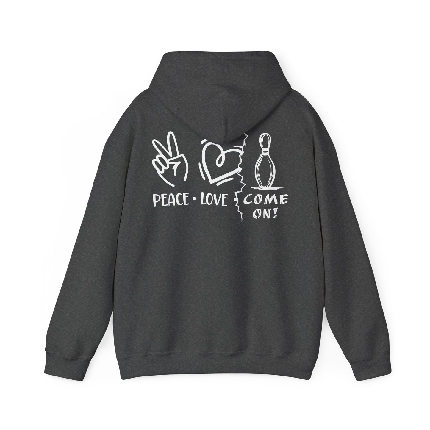 Peace Love Come On! Hoodie