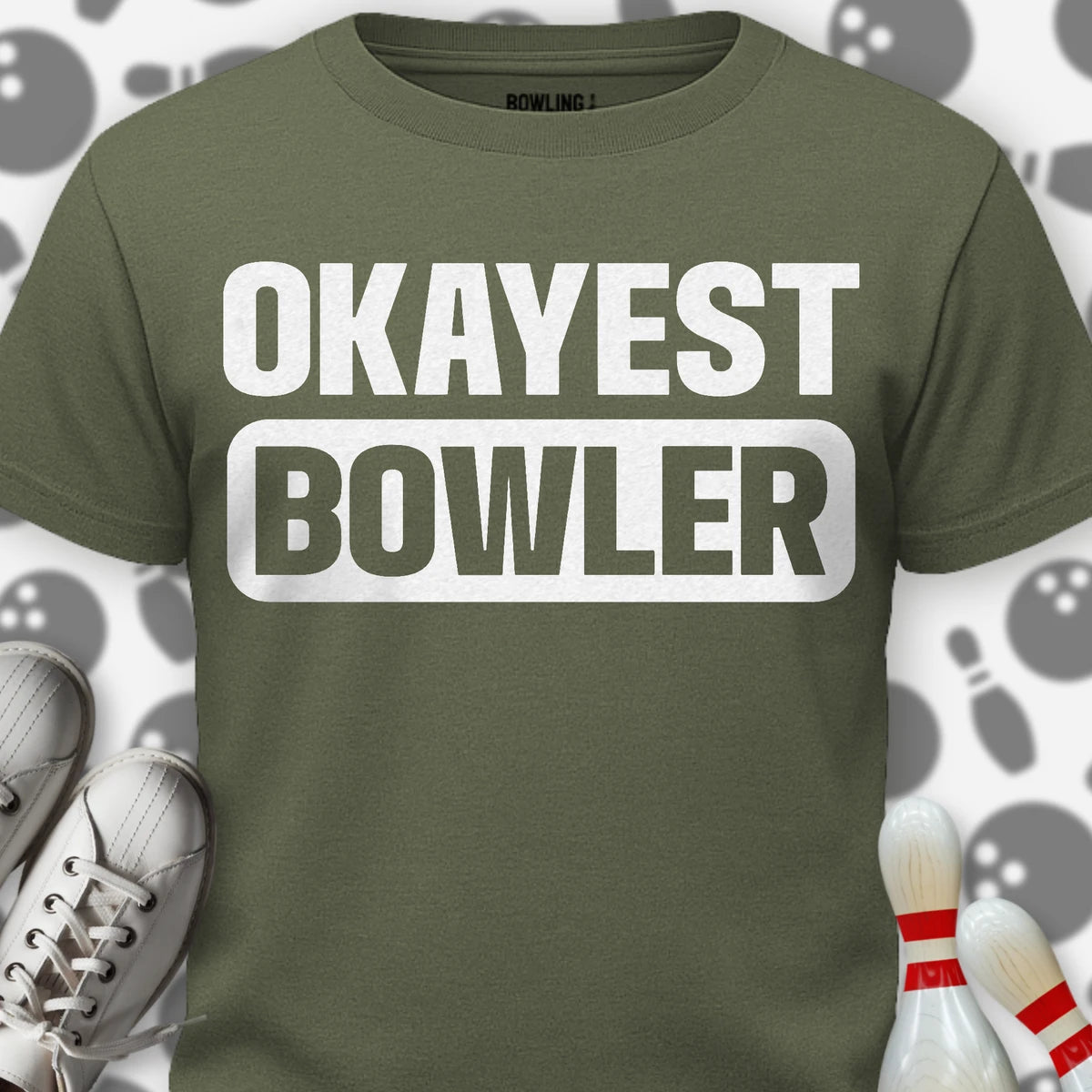 Okayest Bowler T-Shirt