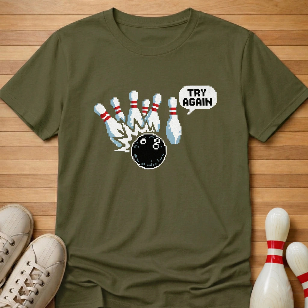 Try Again T-Shirt