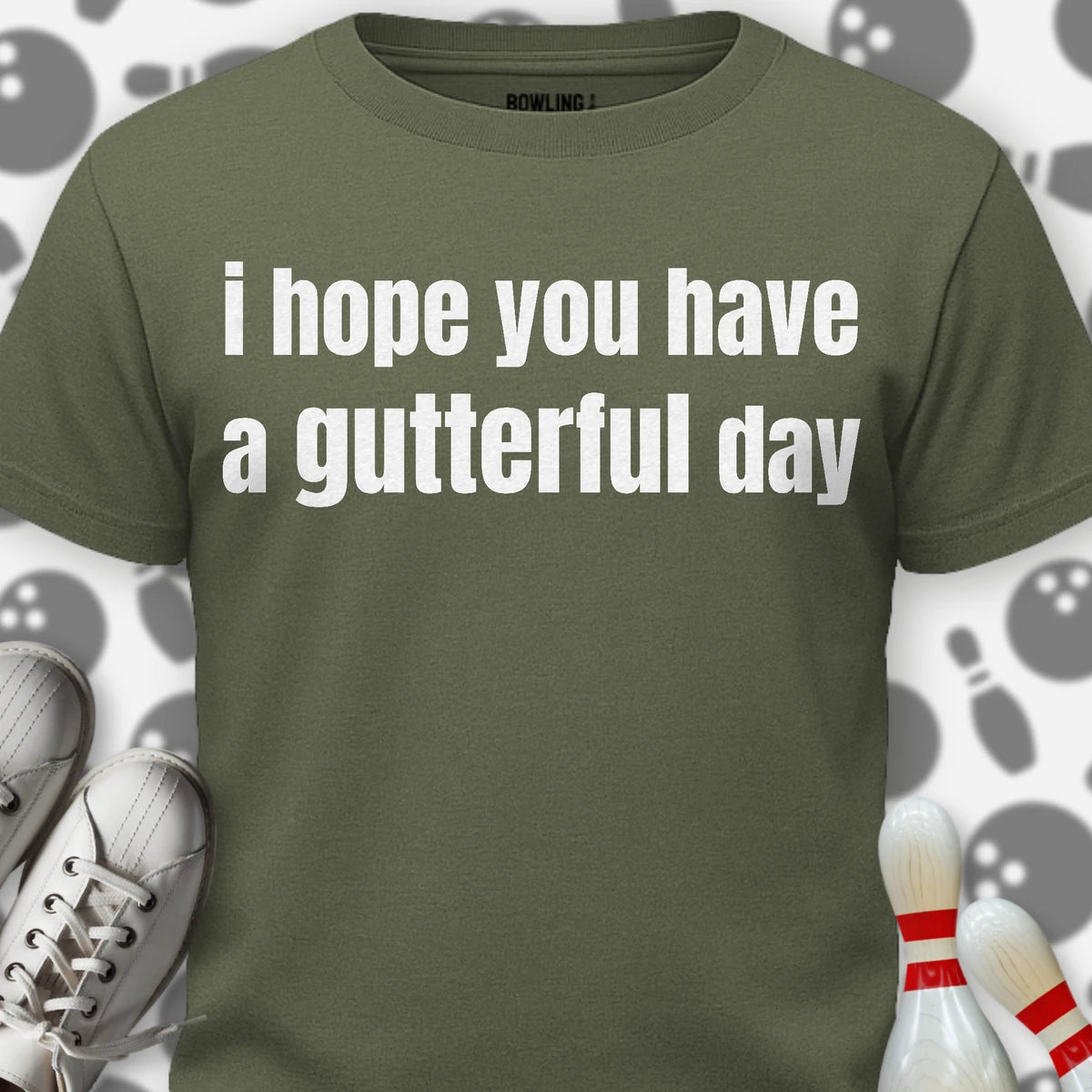 Gutterful Day T-Shirt