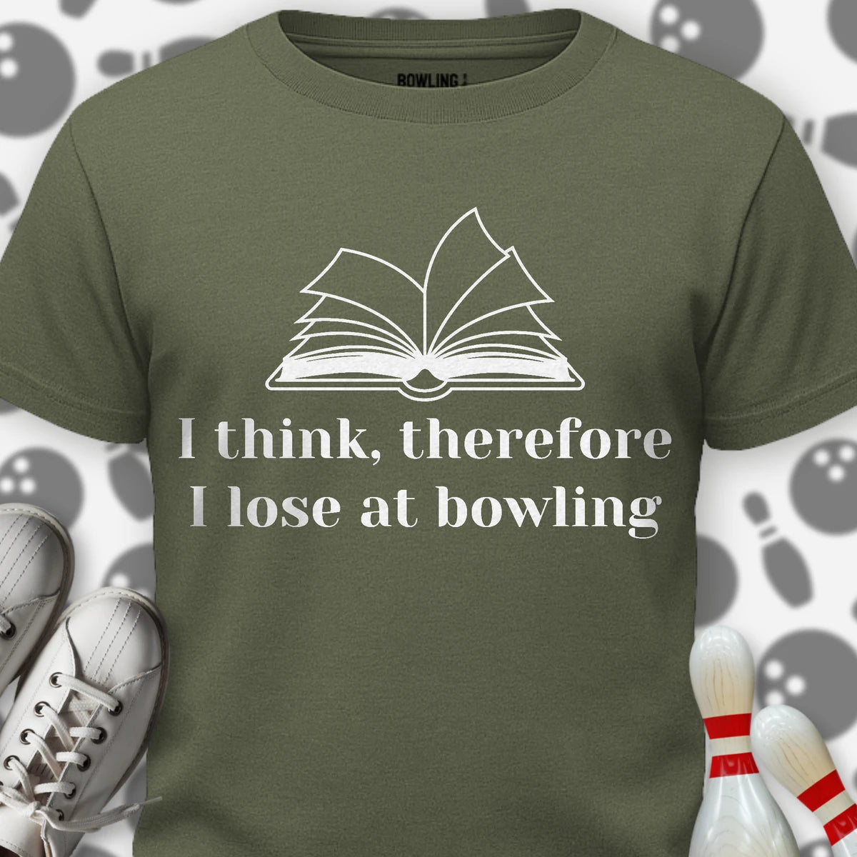 I Think Therefore I Lose T-Shirt