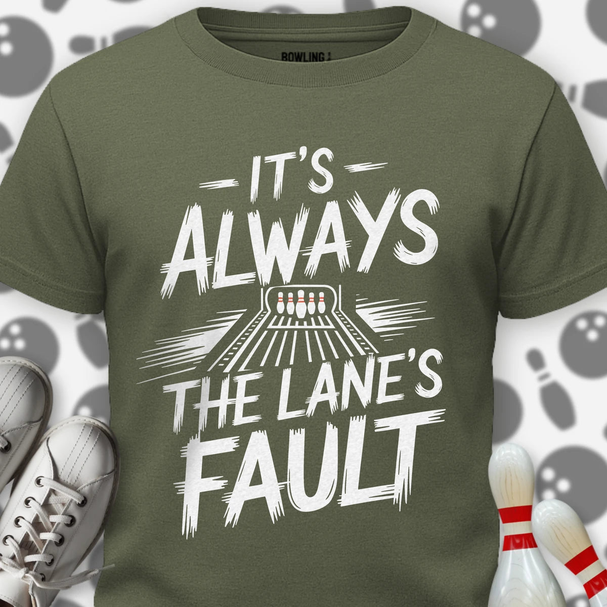It's Always T-Shirt