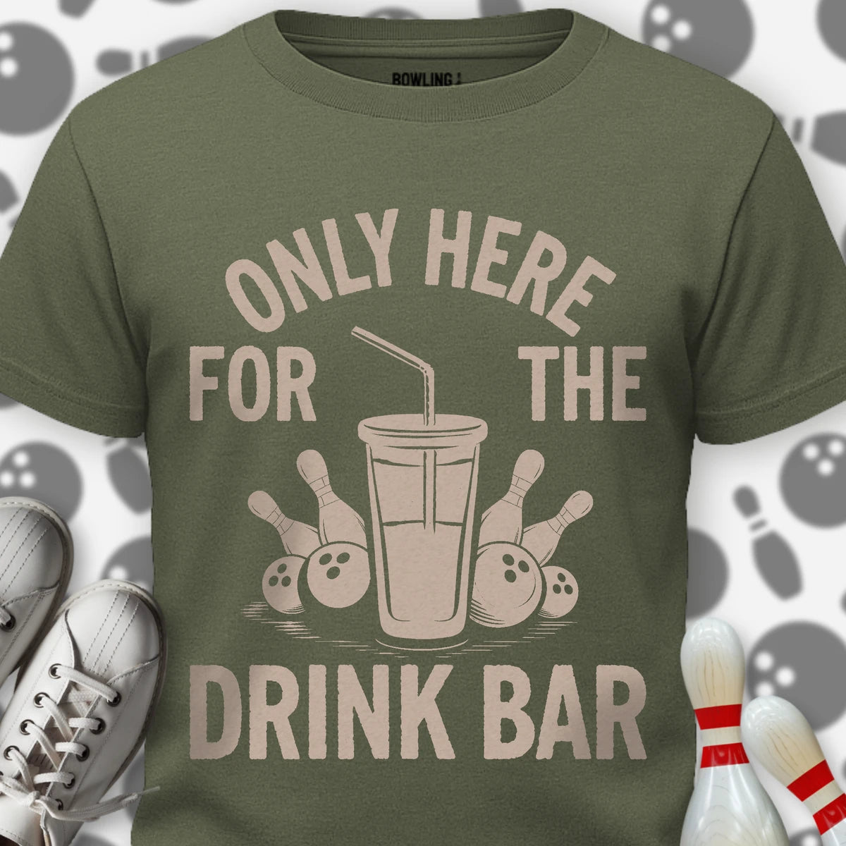 Only Here For T-Shirt