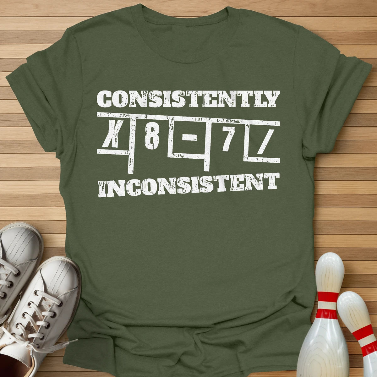 Consistently Inconsistent T-Shirt