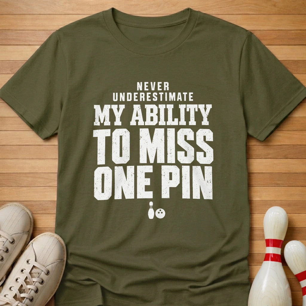 Never Underestimate T-Shirt