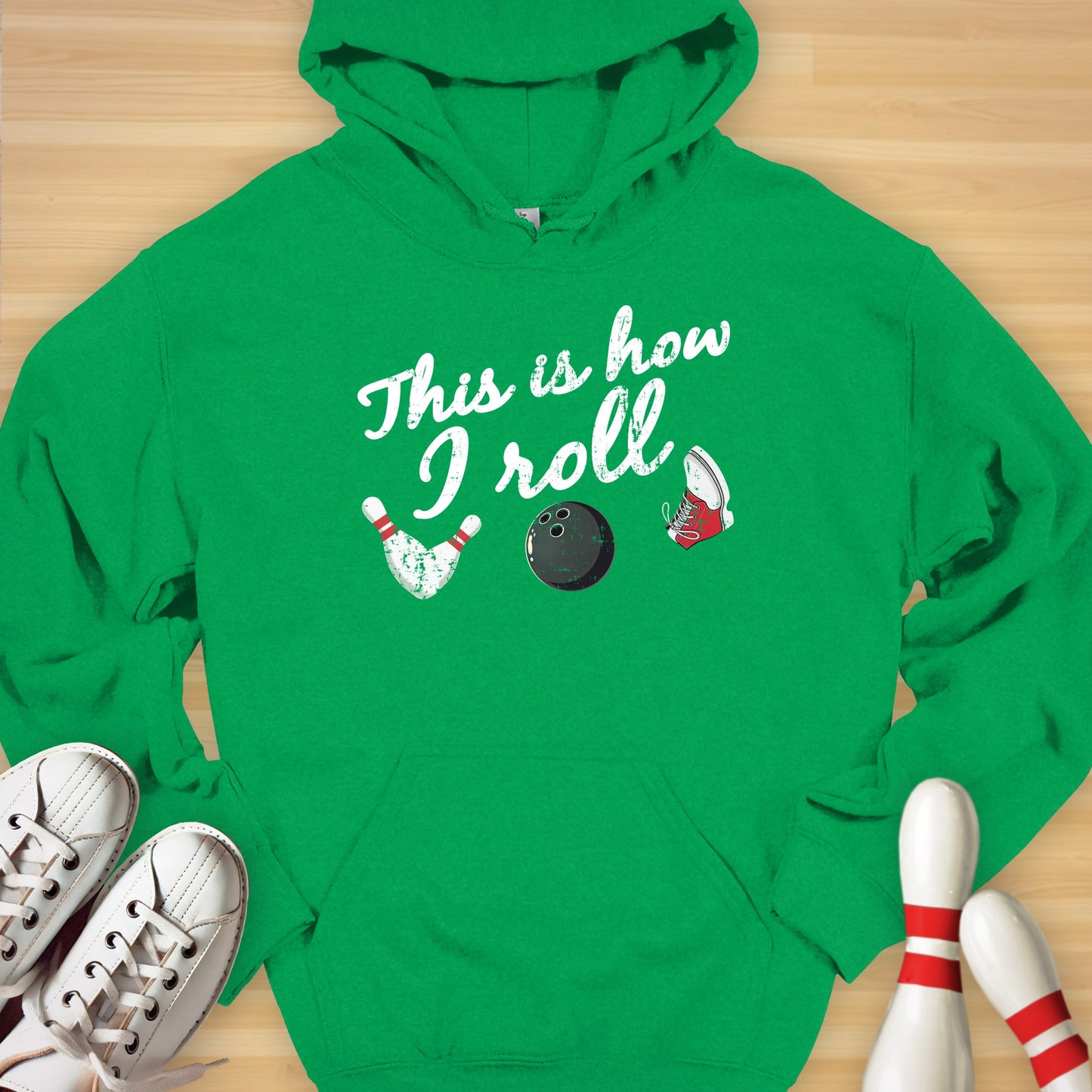 This Is How I Roll Bowling Hoodie