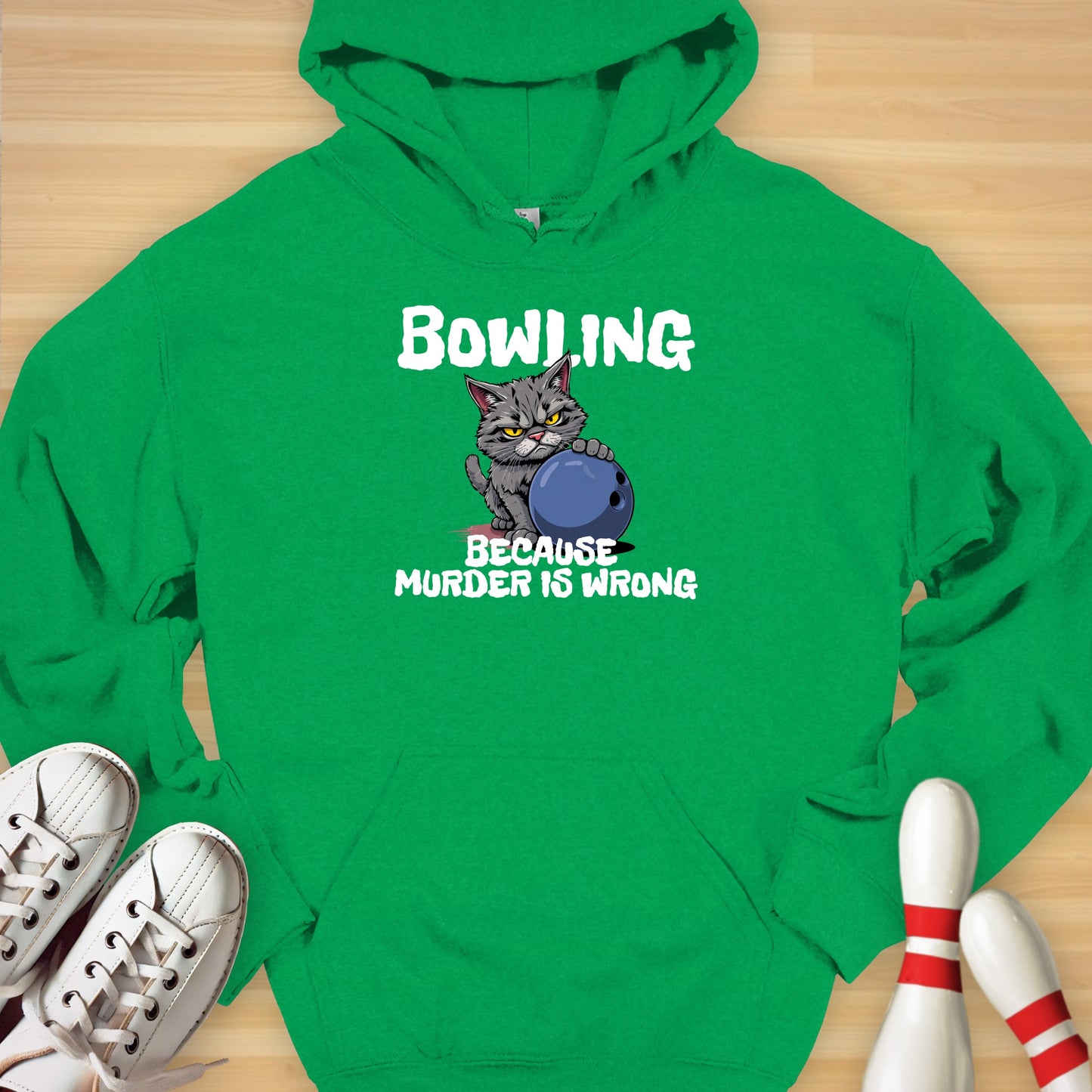 Bowling Because Hoodie