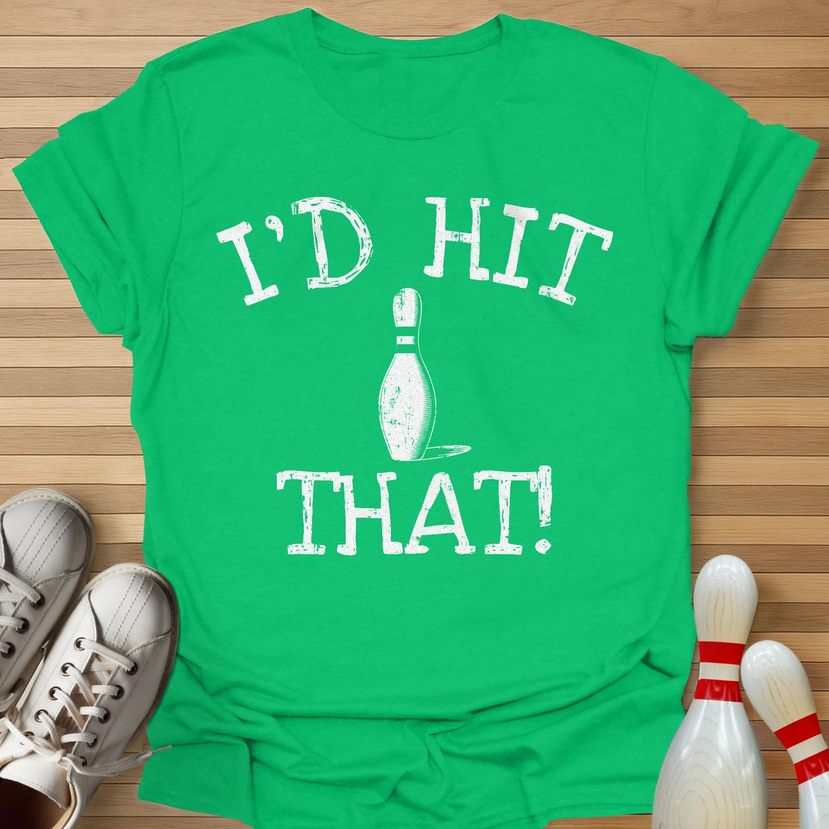 Hit That T-Shirt