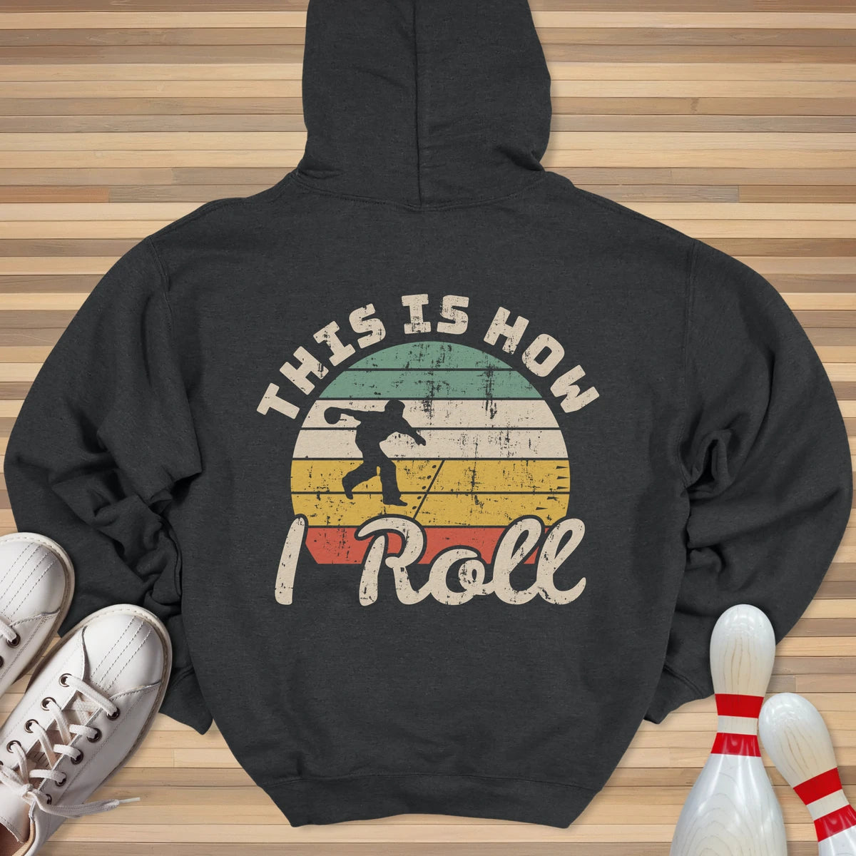 This Is How I Roll Hoodie