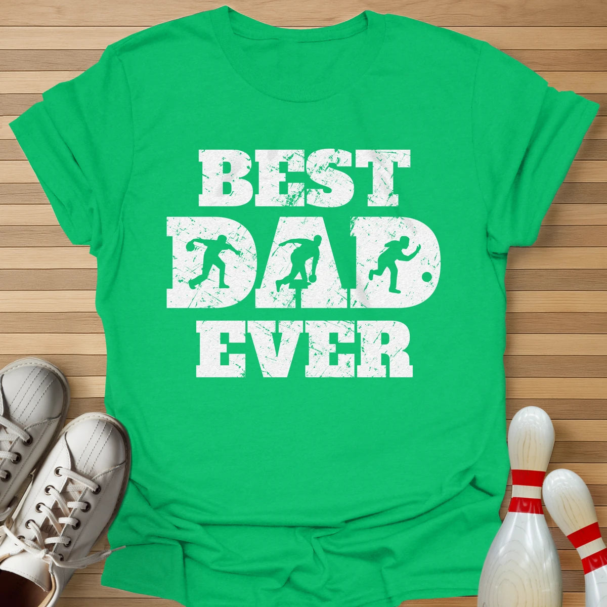 Best Dad Ever T-Shirt