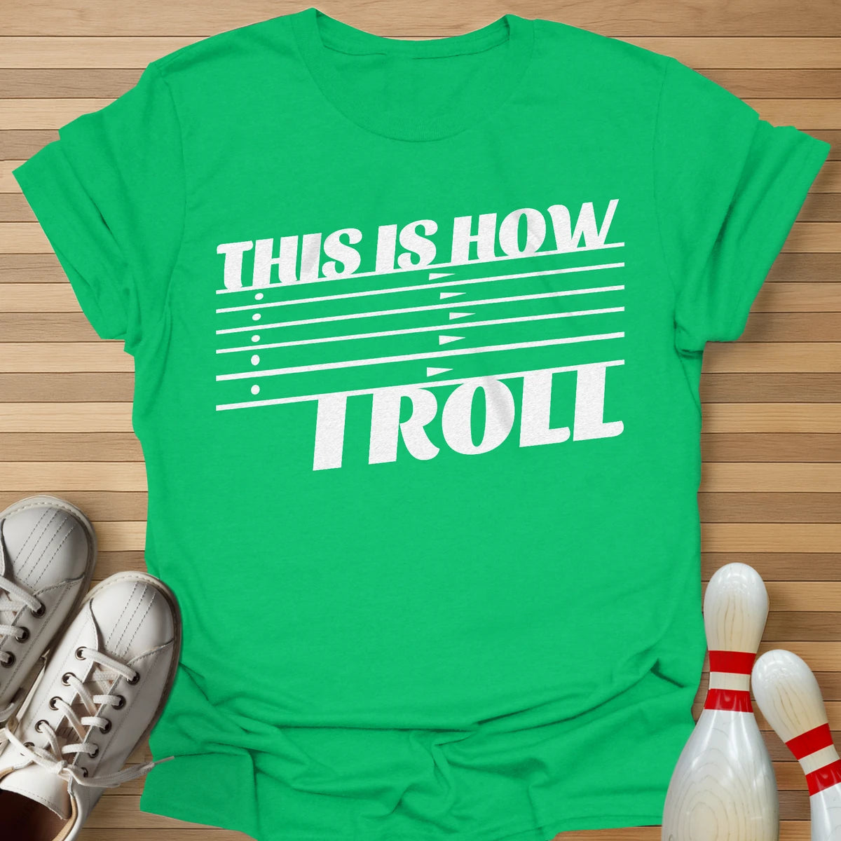 This Is How I Roll T-Shirt