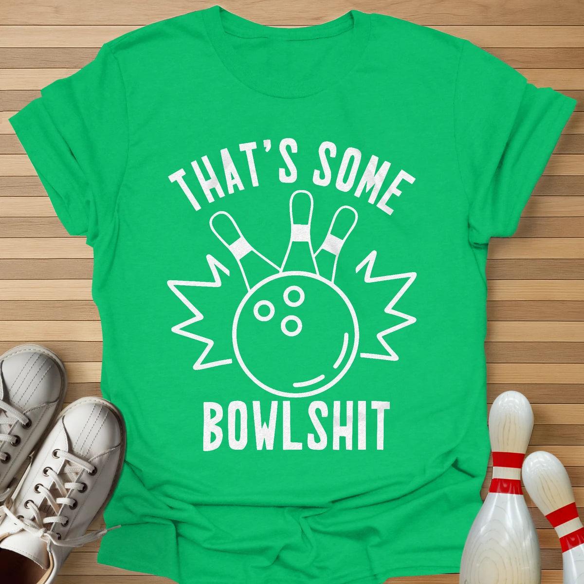 That Is Some T-Shirt