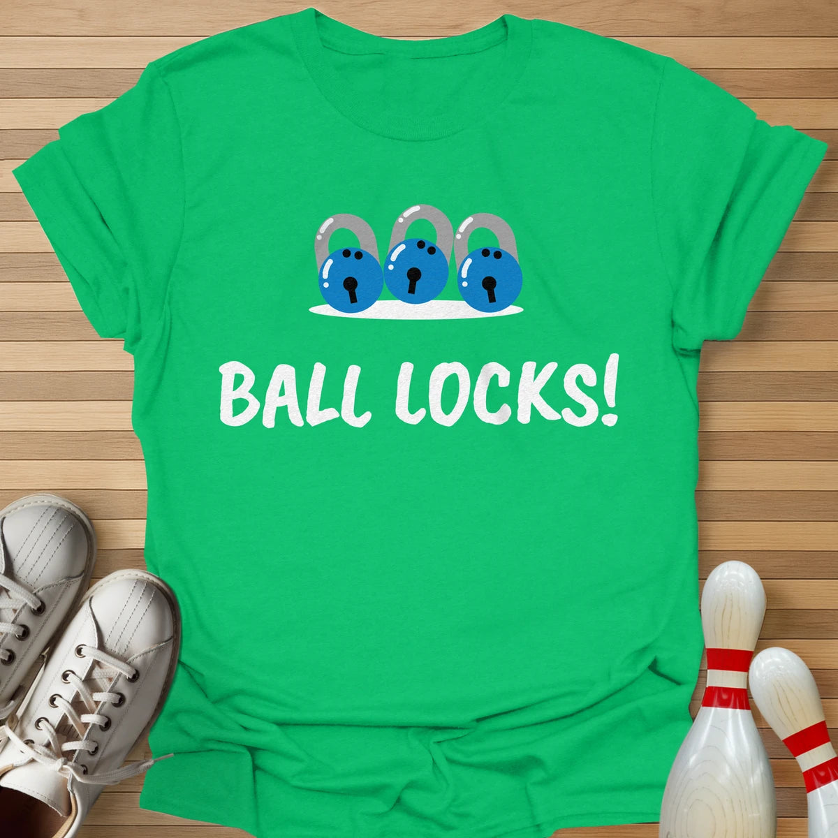 Ball Locks! T-Shirt
