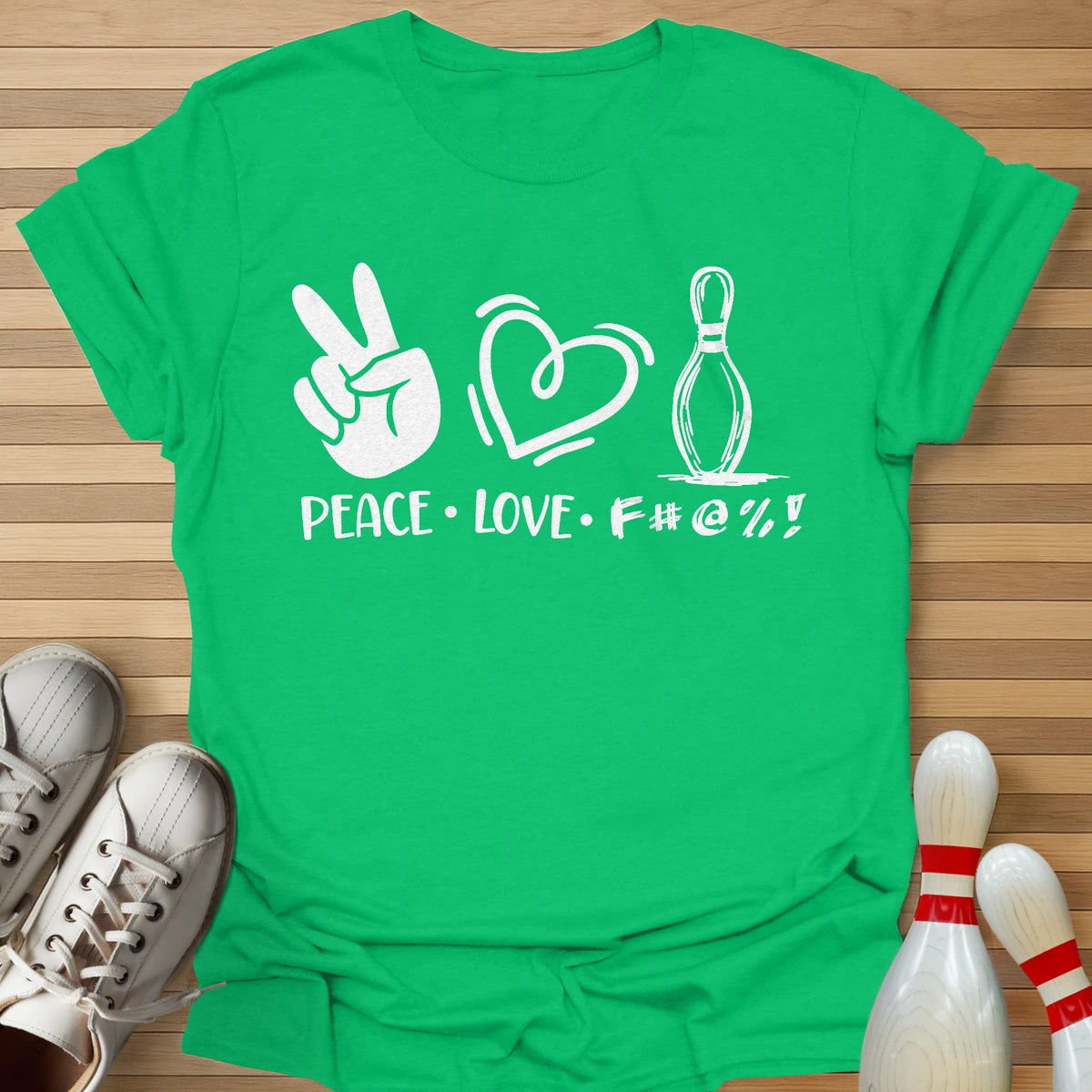 Peace Love F#@% T-Shirt