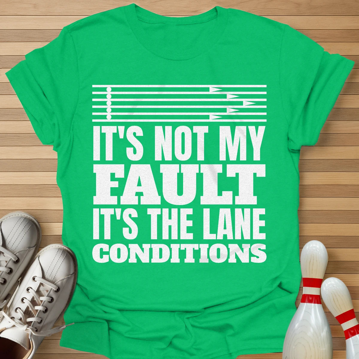 Always The Lane Conditions T-Shirt