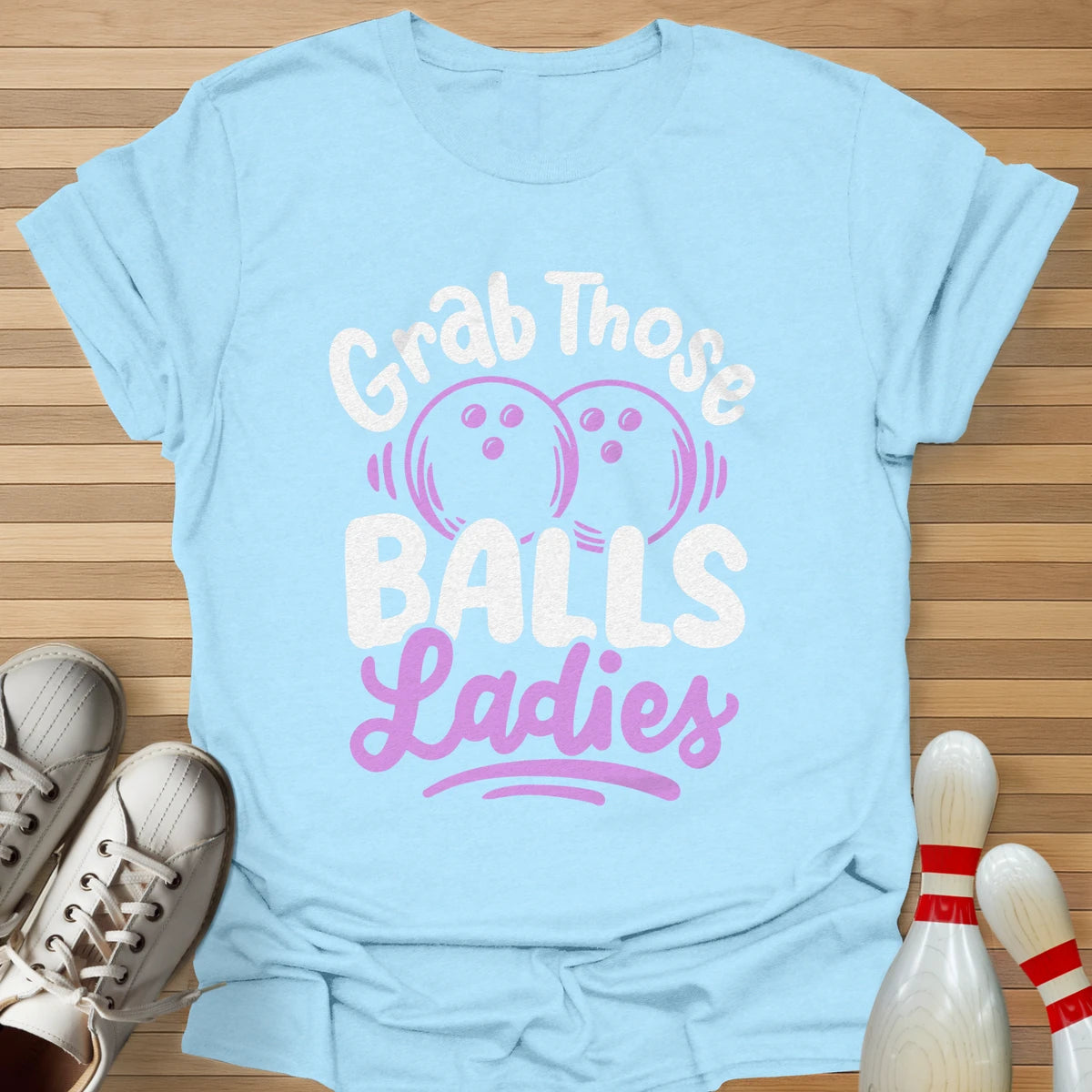 Grab Those T-Shirt