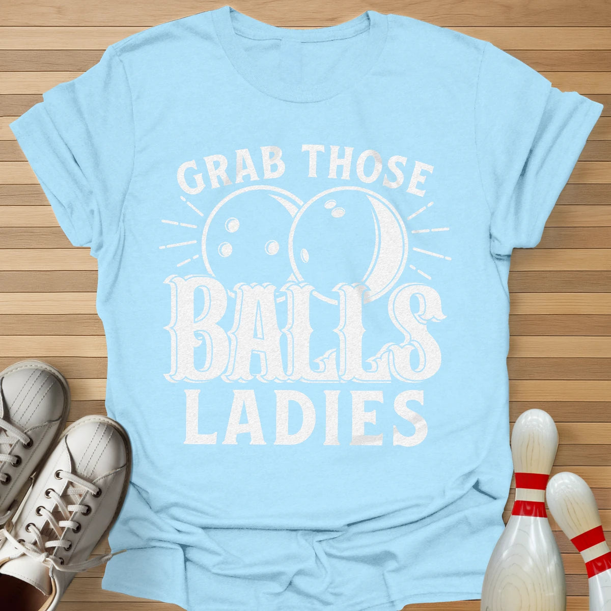 Grab Them T-Shirt