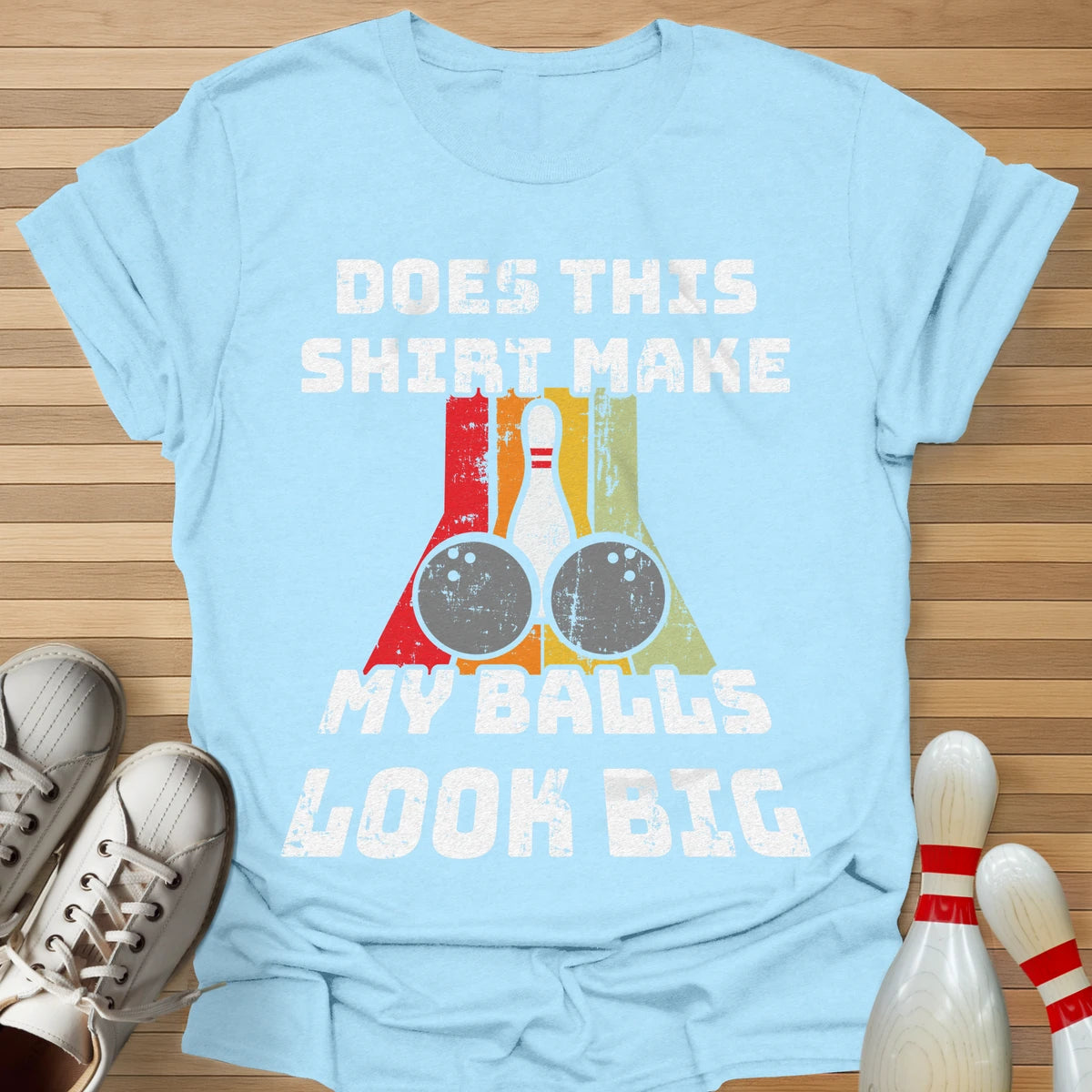 Does This T-Shirt
