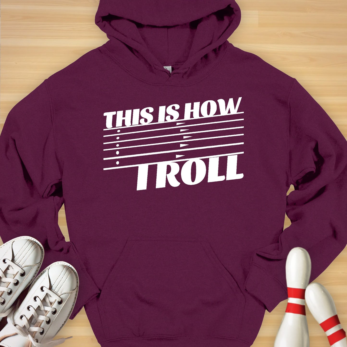 This Is How I Roll Hoodie