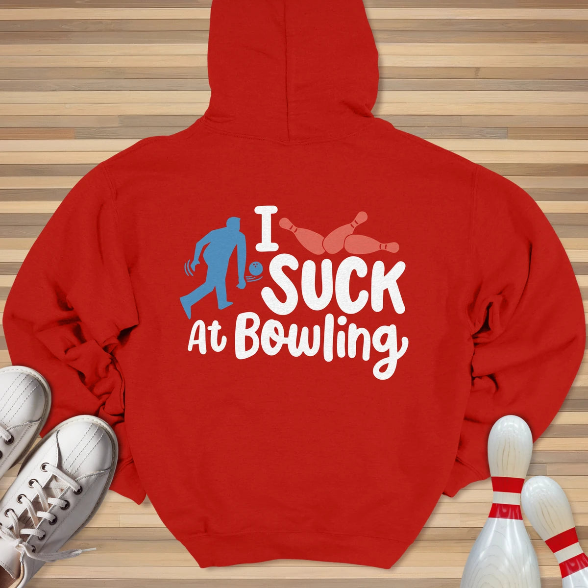 Suck At Bowling Hoodie