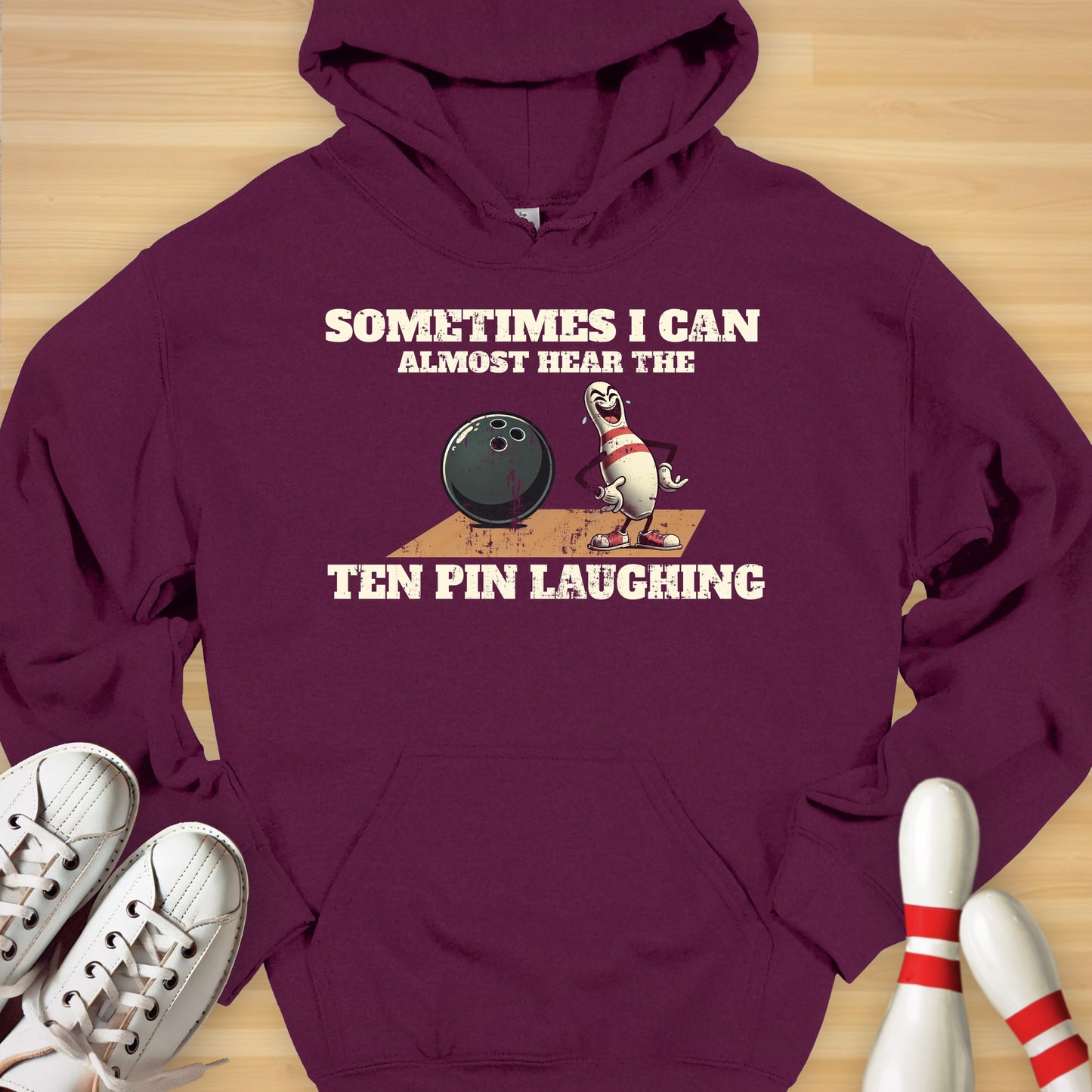 Ten Pin Laughing Hoodie