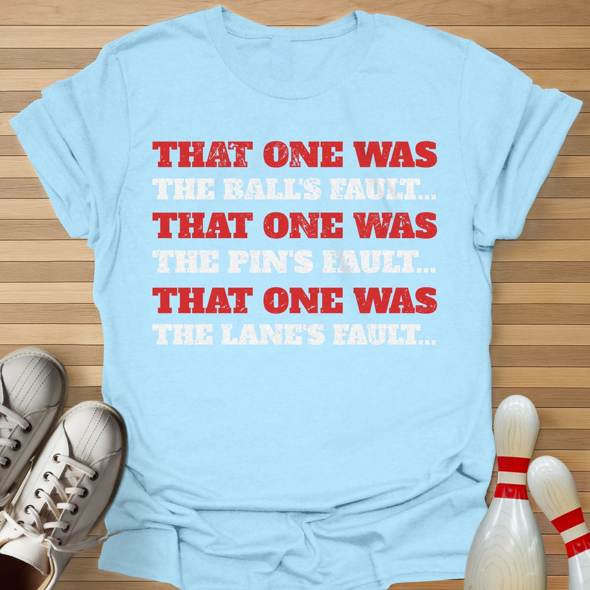 That One Was T-Shirt
