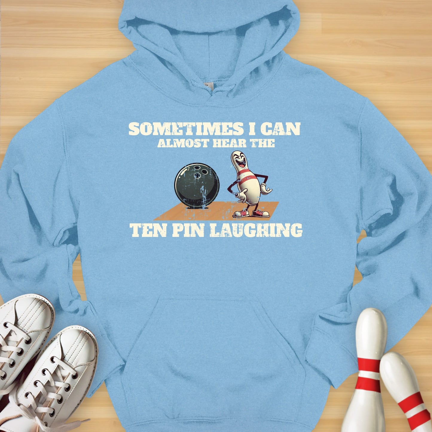 Ten Pin Laughing Hoodie
