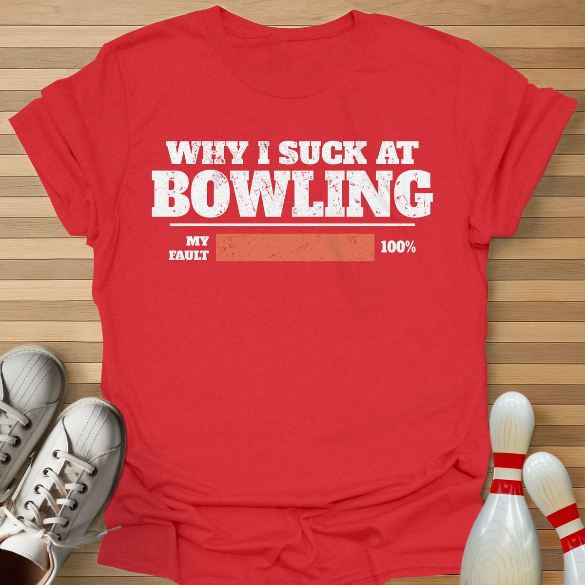 Why I Suck T-Shirt