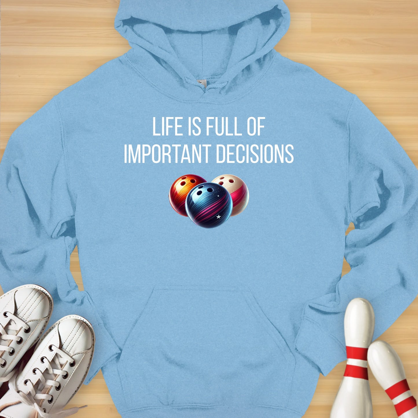 Important Decisions Hoodie