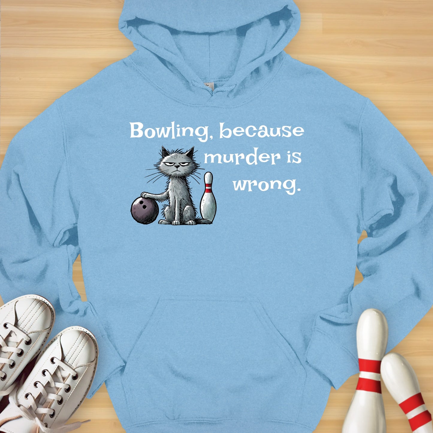 Bowling Because Cat Hoodie