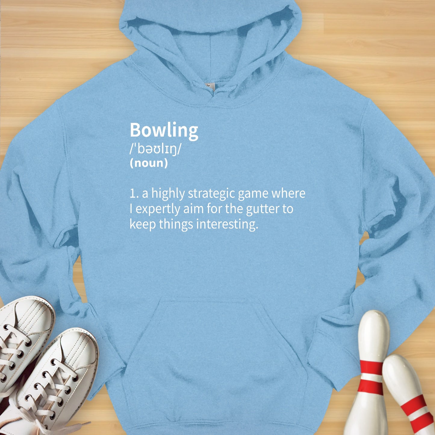 My Bowling Defined Hoodie
