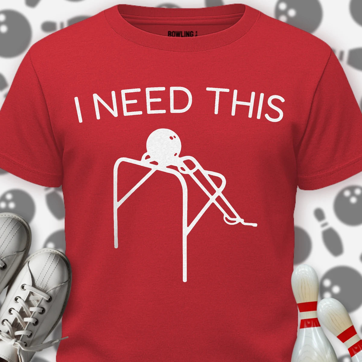 I Need This T-Shirt