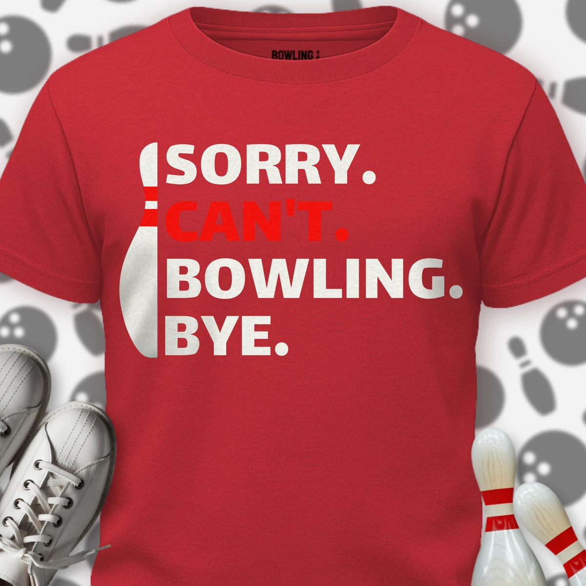 Sorry Can't T-Shirt