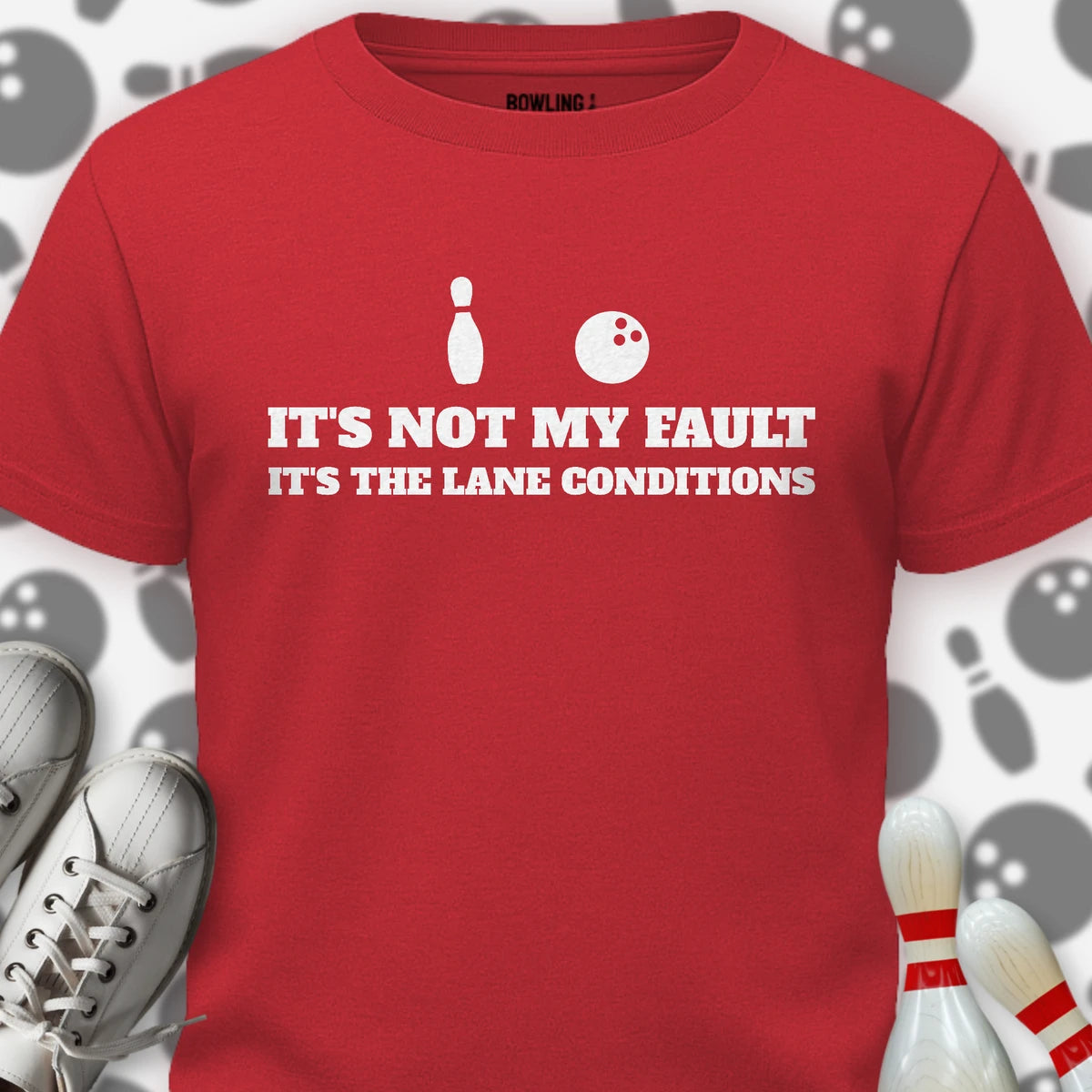 It's The Lanes Fault T-Shirt