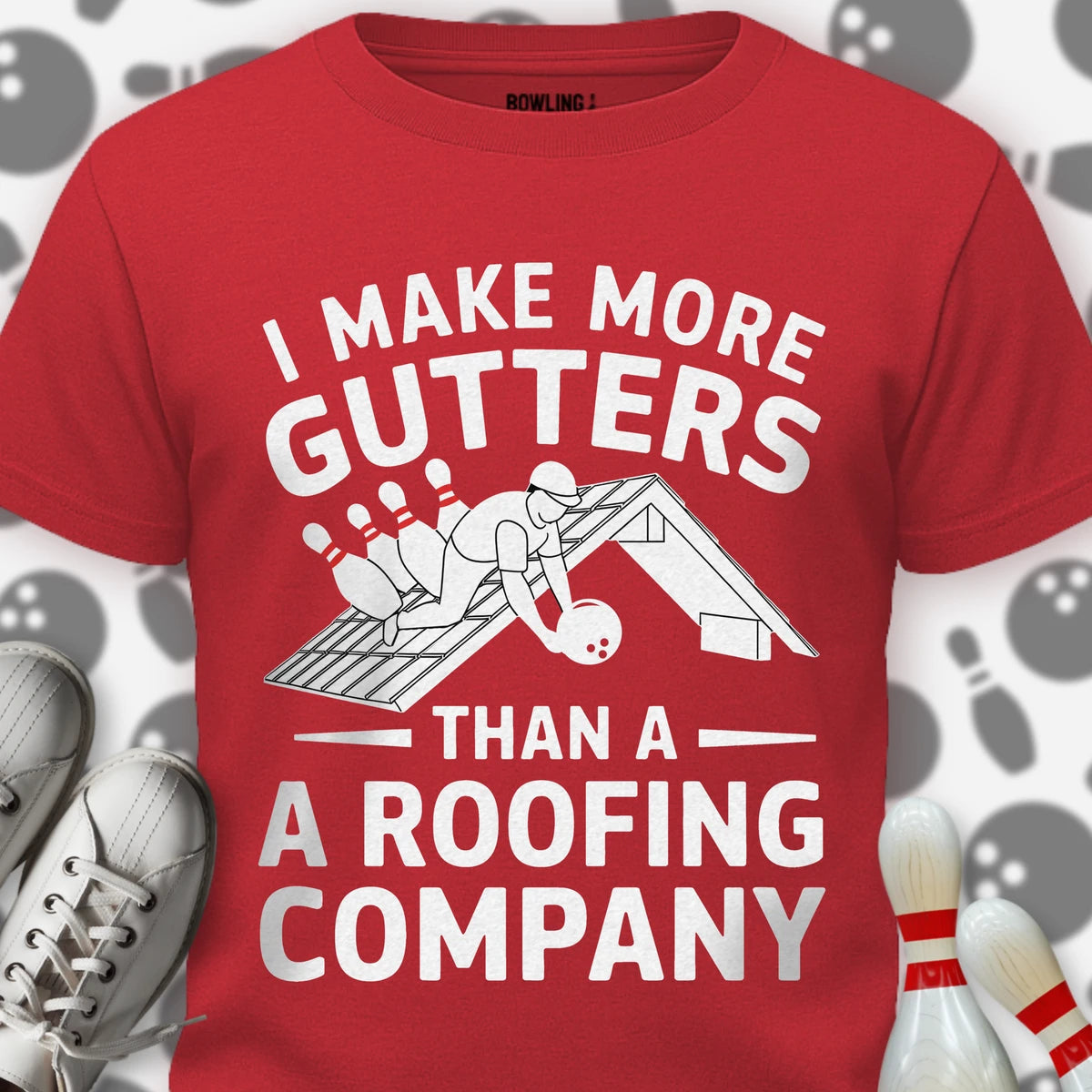 Roofing Company Gutters T-Shirt
