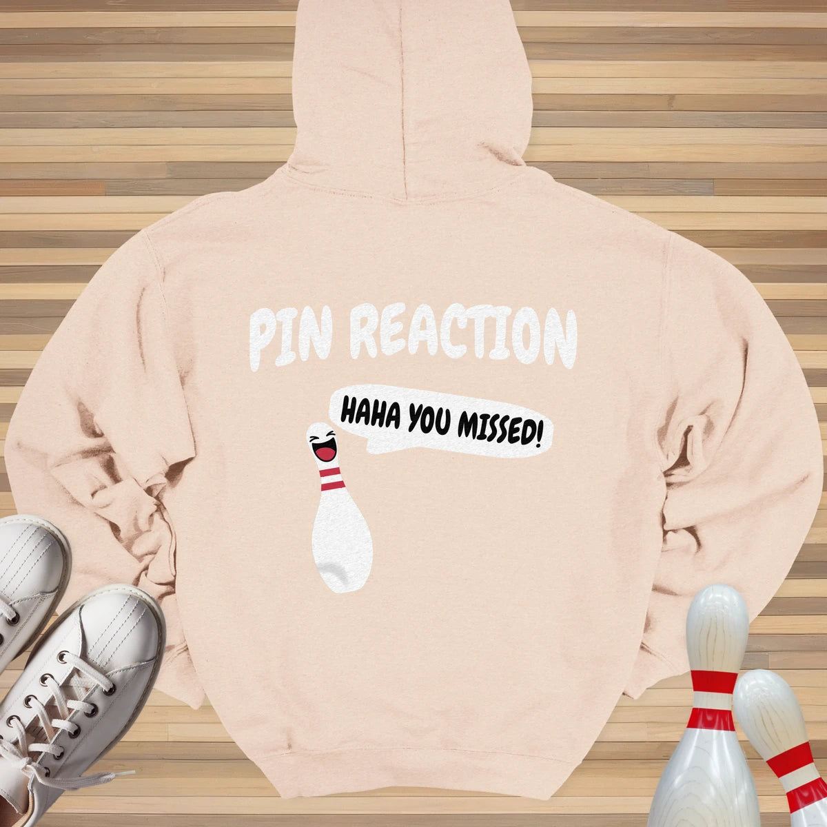You Missed Pin Reaction Hoodie