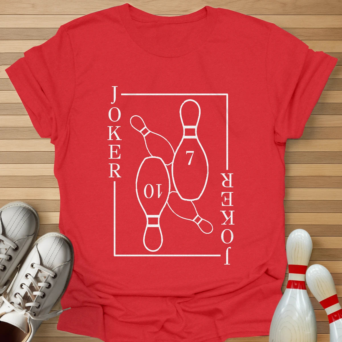 7 10 Pin Joker Card Line T-Shirt