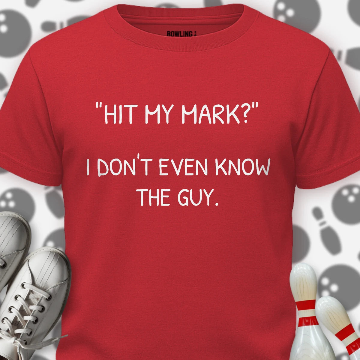 Mark I Don't Know The Guy T-Shirt