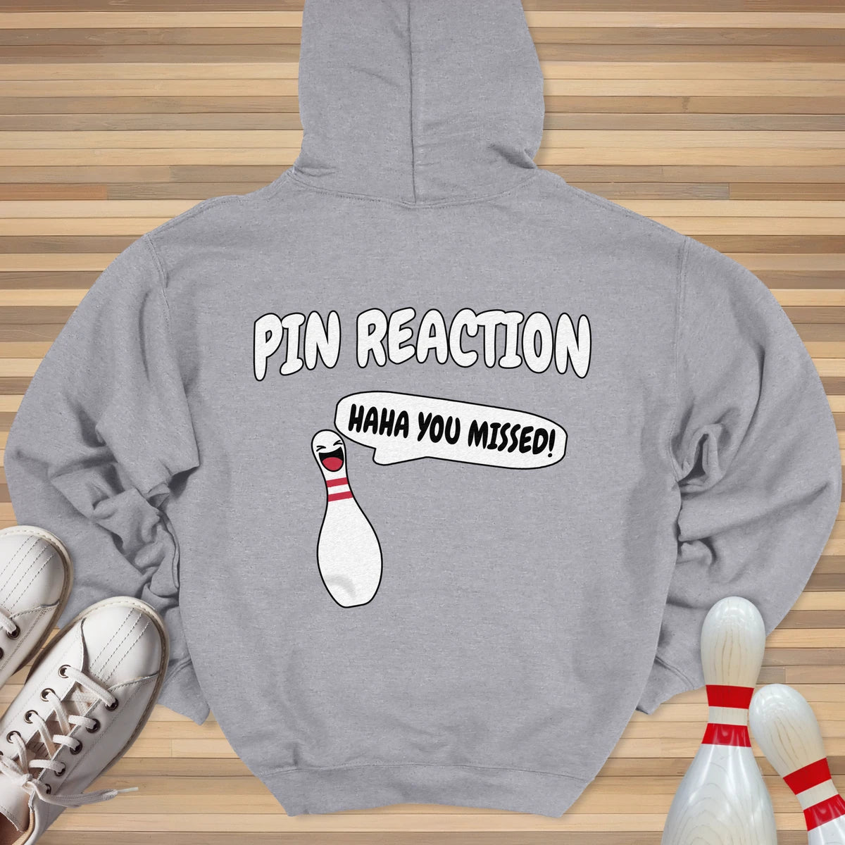 You Missed Pin Reaction Hoodie