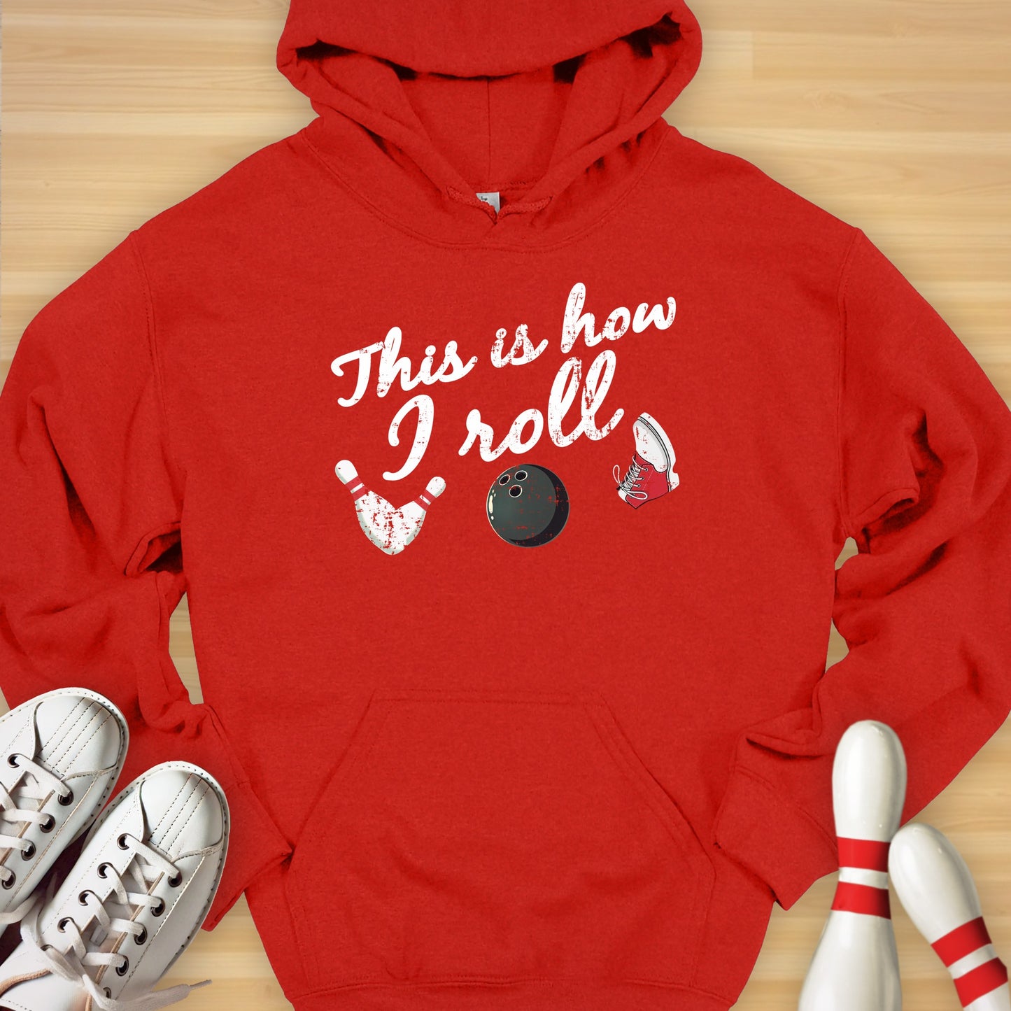 This Is How I Roll Bowling Hoodie