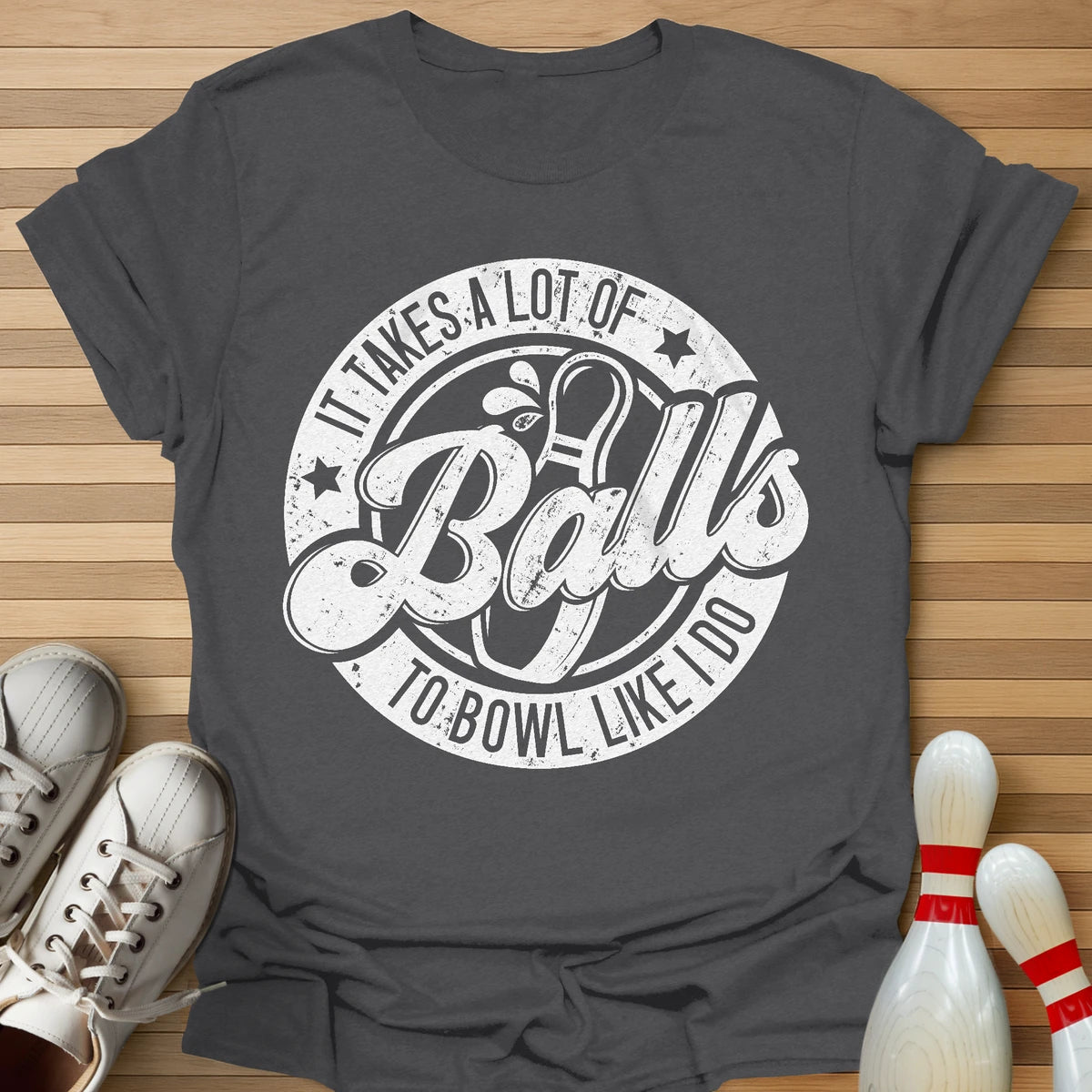 To Bowl Like I Do T-Shirt