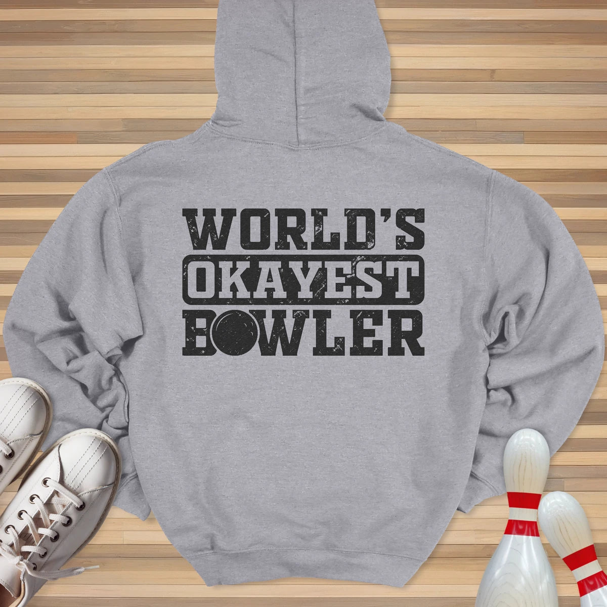 World's Okayest Hoodie