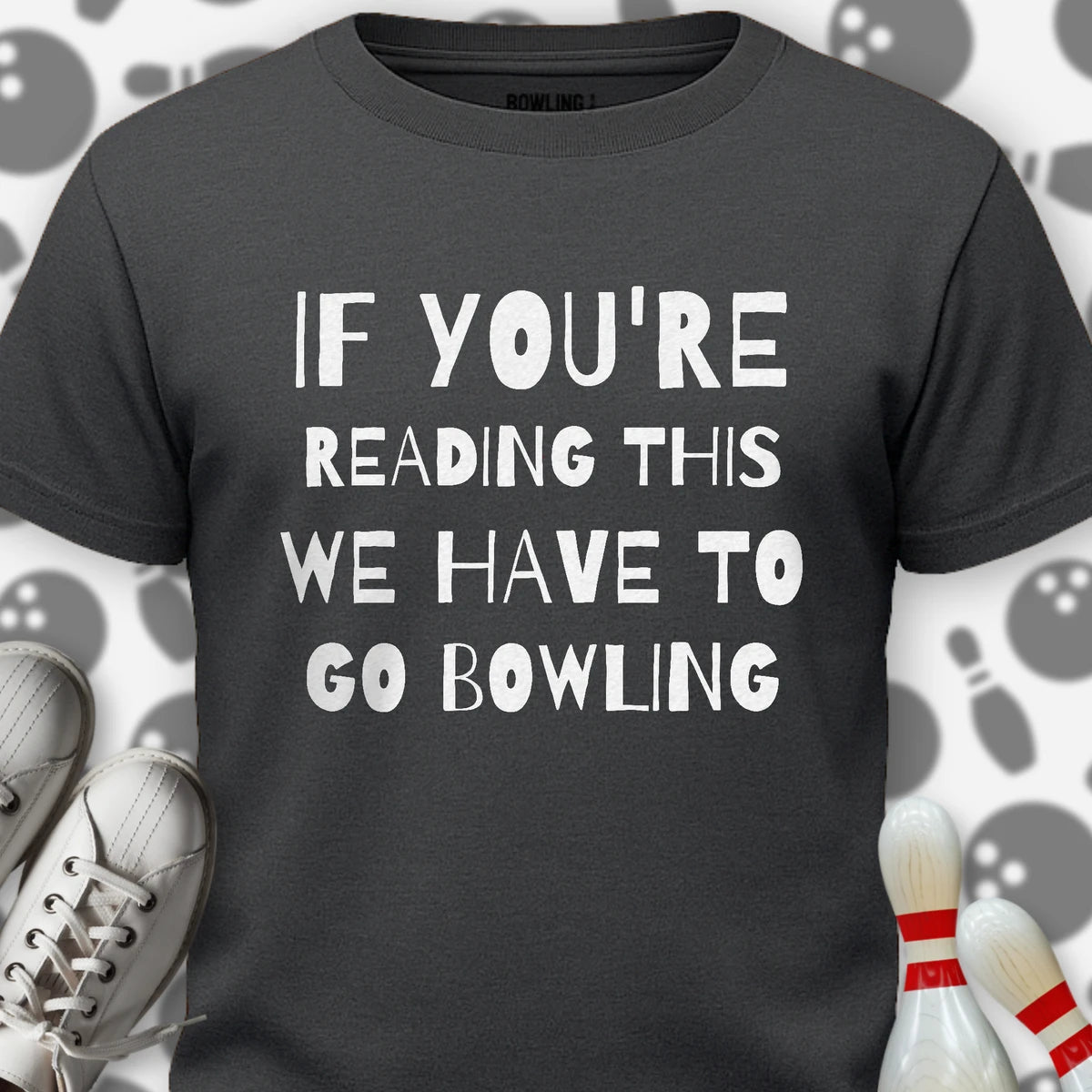 If Reading We Have To T-Shirt